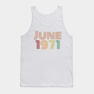 June 1971 Design, Born in June 1971 Tank Top